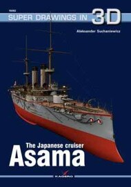  Kagero Books  Books Super Drawings 3D: The Japanese Cruiser Asama KAG16081
