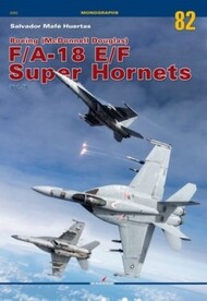  Kagero Books  Books Monographs: F-18E F-18F Super Hornet KAG3082