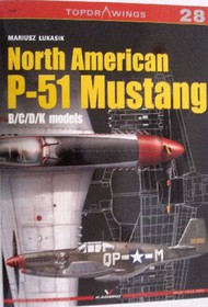  Kagero Books  Books Topdrawings: North American P-51 Mustang B/C/D/K Models DEEP-SALE KAG7028