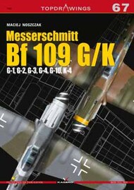Topdrawings: Messerschmitt Bf.109 G/K: G-1, G-2, G-3, G-4, G-10, K-4 #KAG7067