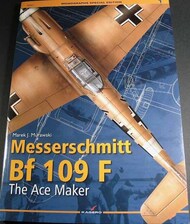  Kagero Books  Books Messerschmitt Bf.109F The Ace Maker KAG96001