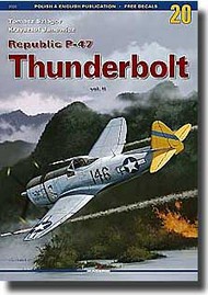  Kagero Books  Books Monographs: Republic P-47 Thunderbolt Vol.II KAG3020