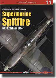  Kagero Books  Books Spitfire Mk.IX / XVI and Other KAG7011
