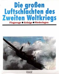  Kaiser Verlag  Books Collection - Die groBen Luftschlachten des Zweiten Weltkriegs (Dust Cover) KV0295