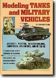  Kalmbach Books  Books USED - Modeling Tanks & Military Vehicles KA12058