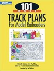  Kalmbach Books  Books 101 More Track Plans for Model Railroaders KAL12443