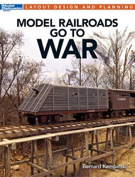  Kalmbach Books  Books Layout Design & Planning Model Railroads Go to War KAL12483