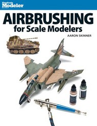 Airbrushing for Scale Modelers #KAL12485