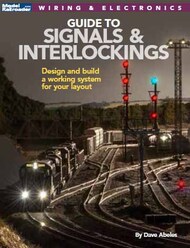  Kalmbach Books  Books Wiring & Electronics Guide to Signals & Interlockings KAL12824