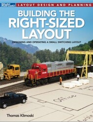 Kalmbach Books  Books Layout Design & Planning Building the Right-Sized Layout KAL12825