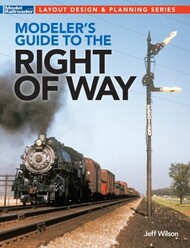 Layout Design & Planning Modeler's Guide to the Railroad Right of Way - Pre-Order Item* #KAL12840