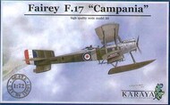  Karaya  1/72 Fairey F.17 Campania (floatplane/seaplane) KAR72007