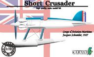 Karaya  1/72 Short Crusader KAR72023