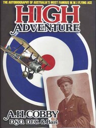  Kookaburra Books  Books High Adventures - Autobiography of Autralia's Most Famous WW.1 Flying Ace KTP0446