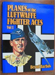  Kookabura Books  Books Collection - Planes of the Luftwaffe Fighter Aces Vol.1 KTPACES1