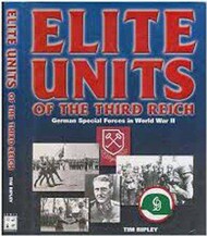  Lewis International  Books Collection - Elite Units of the Third Reich: German Special Forces in WW II LIP3166