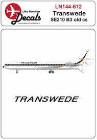  Lima November  1/144 Transwede old cs Sud-Aviation SE-210 Caravelle 10B3 LN44612