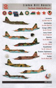 International Sukhoi Su-25 The Rook Part 3 (9) Red 18 Armenia 2007; Blue 23 Azerbaijani 2009; Red 59 Gambia 2004; Black 25616 Iraq 201; White FG-501 Congo 2007; Red 02 Ivory Coast Big Shark Mouth 2004; Red 32 Russia small Shark Mouth 2004; Blue 81 Gambia; #LH72026