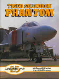 Aeroguide #25: Tiger Squadron Phantom F-4J(UK) #LTW8327