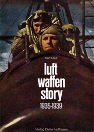  Luftwaffe Gallery  Books Collection - Luftwaffen Story 1935-39 USED LFG0176