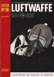  Luftfahrtverlag-Start Books  Books Luftwaffe IM Focus #18 LIF18
