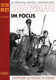  Luftfahrtverlag-Start Books  Books Luftwaffe IM Focus #21 LIF21