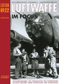  Luftfahrtverlag-Start Books  Books Collection - Luftwaffe IM Focus #22 LIF22