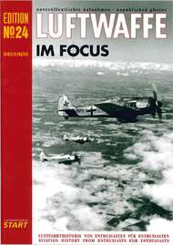  Luftfahrtverlag-Start Books  Books Collection - Luftwaffe IM Focus #24 LIF24