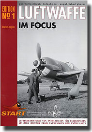  Luftfahrtverlag-Start Books  Books Collection - Luftwaffe IM Focus #1 LU0001