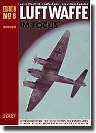  Luftfahrtverlag-Start Books  Books Collection - Luftwaffe Im Focus #8 LU0008
