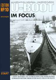  Luftfahrtverlag-Start Books  Books U-Boot IM Focus No 10 LU2010