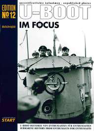  Luftfahrtverlag-Start Books  Books U-Boot IM Focus No 12 LU2012