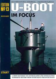  Luftfahrtverlag-Start Books  Books U-Boot IM Focus No 13 LU2013