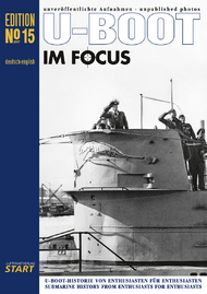  Luftfahrtverlag-Start Books  Books U-Boot IM Focus No 15 LU2015