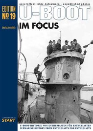  Luftfahrtverlag-Start Books  Books U-Boot IM Focus No 19 LU2019