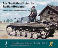  Luftfahrtverlag-Start Books  Books To The Gates of Moscow with the 3rd Panzer Division (Part 1) STARTGATE1