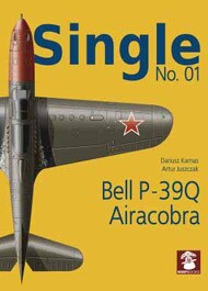 MMP Publishing  Books SINGLE NO.01 Bell P-39Q Airacobra MMPSIN01