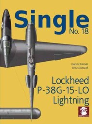  MMP Publishing  Books SINGLE NO.18 Lockheed P-38G-15-LO Lightning MMPSIN18