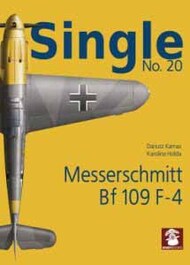  MMP Publishing  Books SINGLE NO.20 Messerschmitt Bf.109F-4 MMPSIN20