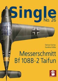  MMP Publishing  Books Single No.26 Messerschmitt Bf.108B-2 Taifun MMPSIN26