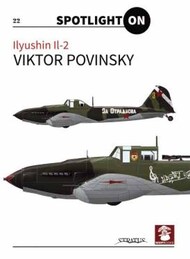  MMP Publishing  Books Ilyushin Il-2 (Spotlight On No.22) MMPSPOT22