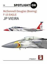  MMP Publishing  Books McDonnell F-15 Eagle (Spotlight On No.23). MMPSPOT23
