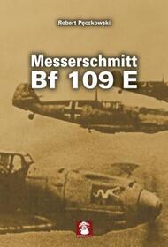  MMP Publishing  Books Messerschmitt Bf.109E QM1302