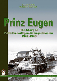  MMP Publishing  Books Prinz Eugen: Story of 7 Freiwilligen Gebirgs QM4115