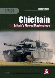  MMP Publishing  Books Chieftain - Britain's Flawed Masterpiece QM4127