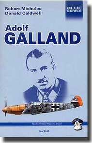  MMP Publishing  Books Collection - Adolf Galland QM7103