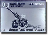  Maquette/VM Models  1/35 Collection - 152mm D-1 Howitzer MQ35034