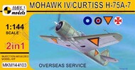  Mark I Models  1/144 Mohawk IV/H-75A-7 Overseas Service (2in1 = 2 kits in 1 box) MKM144103