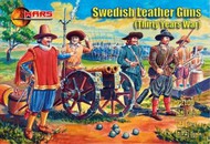 Thirty Years War Swedish Leather Guns (24) #MAF72100