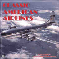  MBI Publishing  Books Classic American Airlines MBI7865